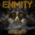 ENMITY “Demagoguery”