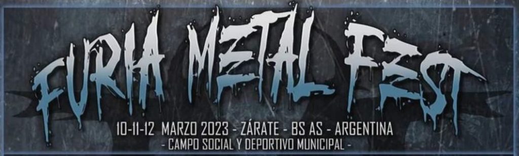 FURIA METAL FEST en ZÁRATE: “Es un crecimiento para el Heavy Metal en Argentina”