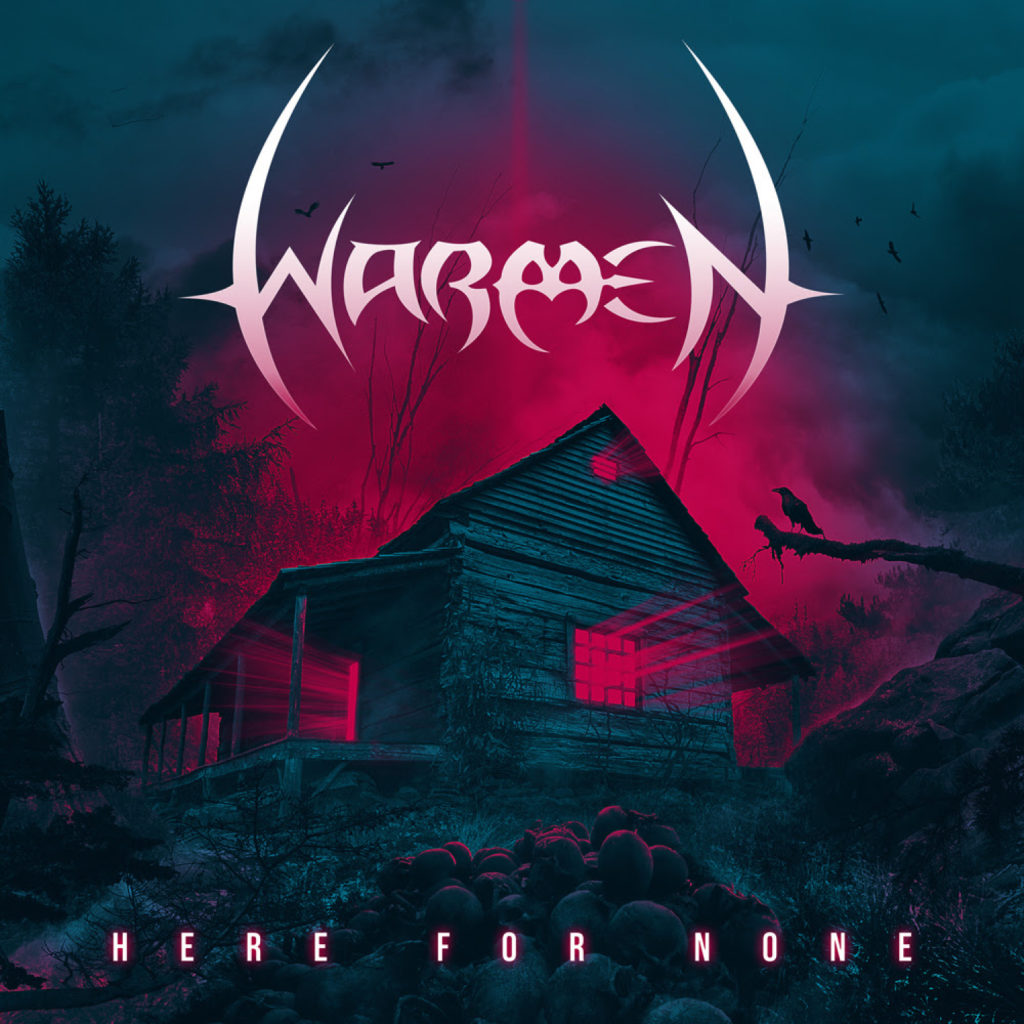 WARMEN “Here for None”